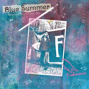 Fishmans - Blue Summer: Selected Tracks 1991-1995  LP LP